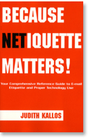 Because Netiquette Matters Email Book