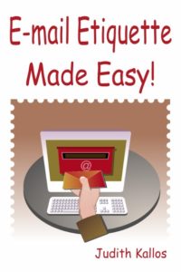 E-mail Etiquette Made Easy!